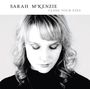 Sarah McKenzie (geb. 1987): Close Your Eyes, CD
