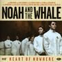 Noah & The Whale: Heart Of Nowhere, CD