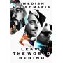 Swedish House Mafia: Leave The World Behind, CD
