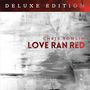 Chris Tomlin: Love Ran Red (Deluxe Edition), CD,CD