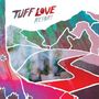 Tuff Love: Resort, LP