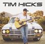 Tim Hicks: Tim Hicks, CD