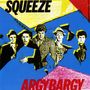 Squeeze: Argybargy, LP