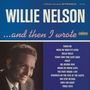 Willie Nelson: ... And Then I Wrote (Limited-Edition) (Dark Blue Vinyl), LP