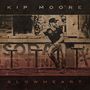 Kip Moore: Slowheart, LP