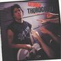 George Thorogood: Born To Be Bad (180g), LP