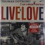 Thomas Dutronc: Live Is Love, LP,LP