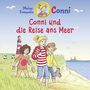 : Meine Freundin Conni 59: Conni und die Reise ans Meer, CD