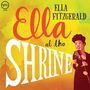 Ella Fitzgerald: Ella At The Shrine: Prelude To Zardi's (180g) (45RPM), LP