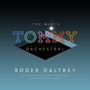 Roger Daltrey: The Who's Tommy Orchestral, LP,LP