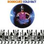 Rodriguez: Cold Fact, CD