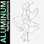 Links steht "Iconoclast HaHa ALUMINUM" vertikal. Eine abstrakte Zeichnung eines humanoiden Wesens mit Speeren.