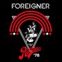 Foreigner: Live At The Rainbow '78, CD