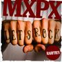 MXPX: Let's Rock, CD