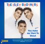 The Isley Brothers: You Make Me Want To Shout, CD