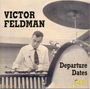 Victor Feldman: Departure Dates, CD