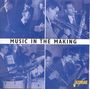 Deuchar / Hunter/Rendell / Skidmore: Music In The Making, CD