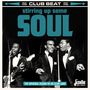 : Stirring Up Some Soul: Original Sound Of UK Club Land, CD