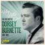 Dorsey Burnette: Hey Little One: The Very Best Of Dorsey Burnette, CD