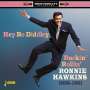 Ronnie Hawkins: Hey Bo Diddley! Rockin' Rollin' Ronnie Hawkins 1958-1961, CD