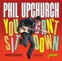 Phil Upchurch: You Can't Sit Down, CD