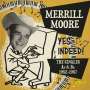 Merrill Moore: Yes Indeed!, CD
