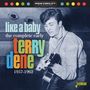 Terry Dene: Like A Baby, CD