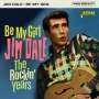 Jim Dale: Be My Girl: The Rockin' Years, CD