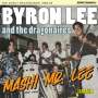 Byron and the Dragonaires Lee: Mash! MR Lee - The Early Recordings 1960-62, CD