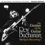 Roy Buchanan: Genius Of The Guitar: His Early Recordings, CD,CD