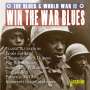 : Win The War Blues: The Blues And World War II, CD