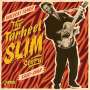 Tarheel Slim: Wildcat Tamer: The Tarheel Slim Story 1950 - 1962, CD