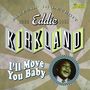 Eddie Kirkland: I'll Move You Baby: Bluesin' In Detroit, 1950 - 1961, CD