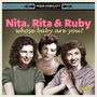 Nita, Rita & Ruby: Whose Baby Are You?, CD