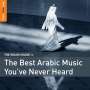 : The Rough Guide To The Best Arabic Music You've Ever Heard, CD