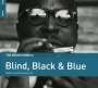: The Rough Guide To Blind, Black & Blue (Reborn And Remastered), CD