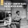 : The Rough Guide To The Best Country Blues You've Never Heard (Vol. 2), LP