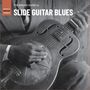 : The Rough Guide To Slide Guitar Blues, LP