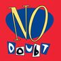 No Doubt: No Doubt, CD