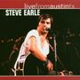 Steve Earle: Live From Austin, TX 1986 (180g), LP,LP
