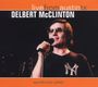 Delbert McClinton: Live From Austin, Tx, 18.12.1982, CD