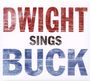 Dwight Yoakham: Dwight Sings Buck, CD