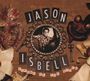 Jason Isbell: Sirens Of The Ditch (Deluxe-Edition), CD