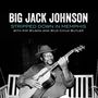 Big Jack Johnson: Stripped Down In Memphis, CD