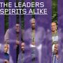 The Leaders: Spirits Alike, CD