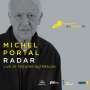 Michel Portal: Radar: Live At Theater Gütersloh (European Jazz Legends Vol.7), CD