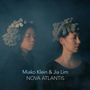 Miako Klein & Jia Lim: Nova Atlantis, CD