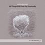 Mattias Devriendt: Klavierwerke "All Things Will Clear Up, Eventually", CD