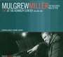 Mulgrew Miller: Live At The Kennedy Center Vol. 1, 5.9.2002, CD