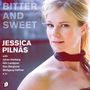Jessica Pilnäs (geb. 1979): Bitter And Sweet, CD